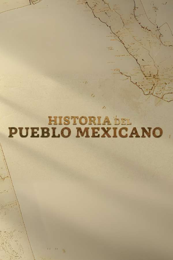 Historia del pueblo mexicano